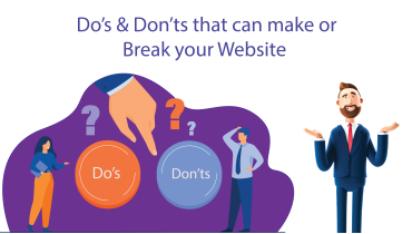 Do’s & Don’ts that can make or break your website