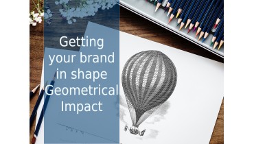 Getting your brand in shape-Geometrical impact