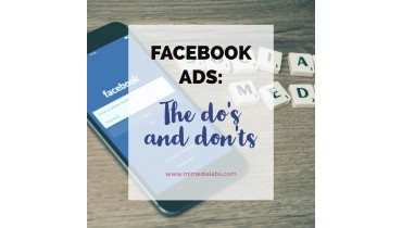 FACEBOOK ADS: THE DO'S AND THE DON'TS:
